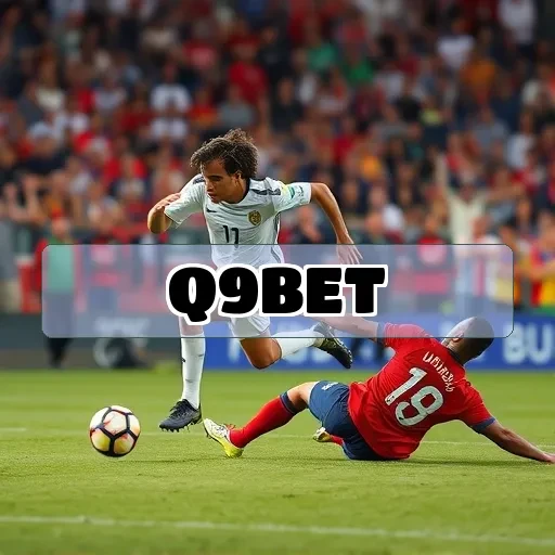 Q9 bet: Torneios Incríveis para Apostadores Apaixonados